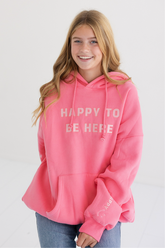 Happy To Be Here Hoodie